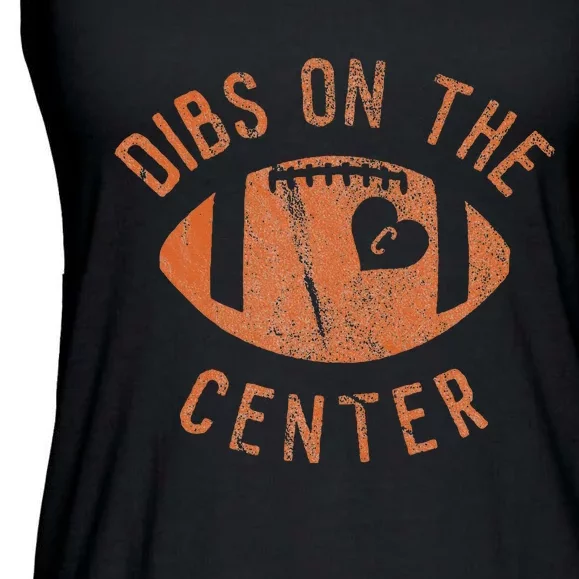 Dibs On The Center Funny Football Wife Girlfriend Love Ladies Essential Flowy Tank