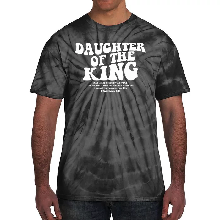 Daughter Of The King Christian Religious Bible Verse Tie-Dye T-Shirt