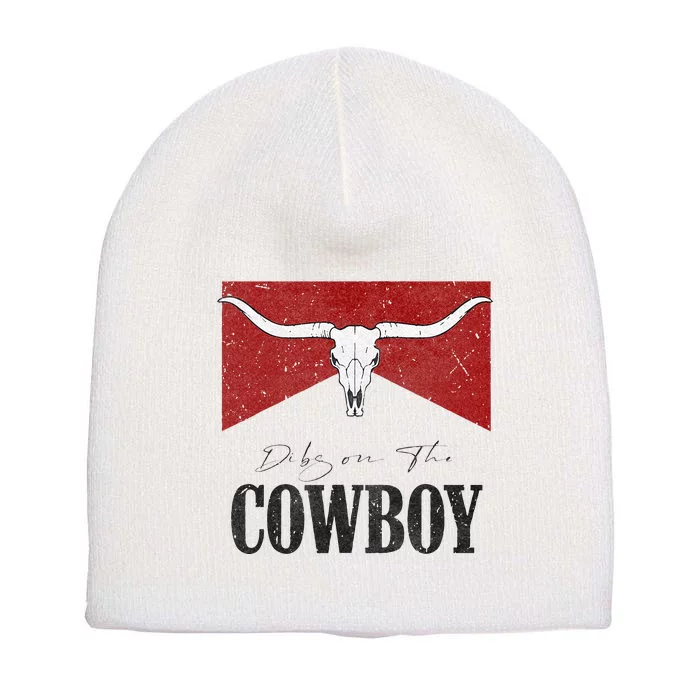 Dibs On The Cowboy Retro Bull Skull Western Country Southern Short Acrylic Beanie