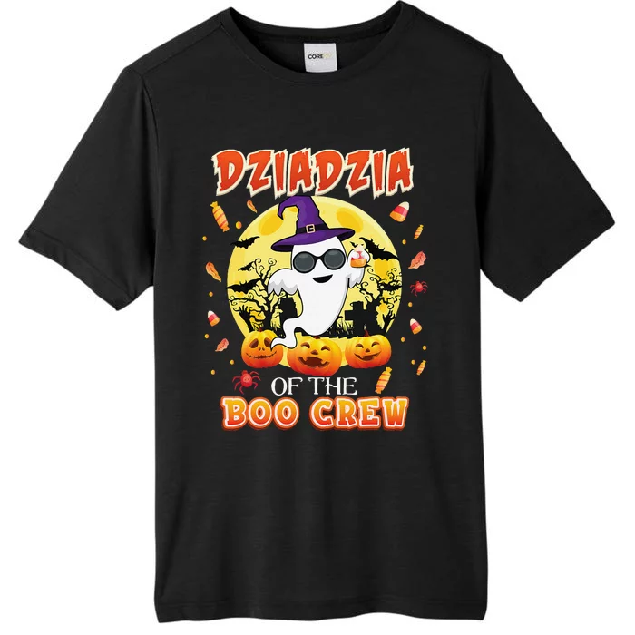 Dziadzia Of The Boo Crew Halloween Cute Ghost Pumpkin Scary ChromaSoft Performance T-Shirt