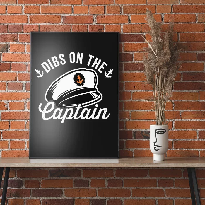 Dibs on The Captain Funny Captain Wife Poster