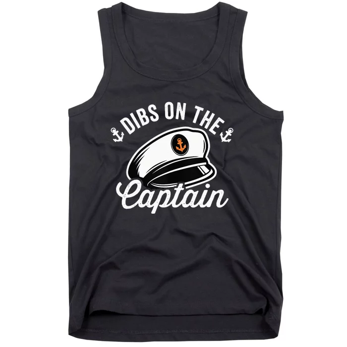 Dibs on The Captain Funny Captain Wife Tank Top