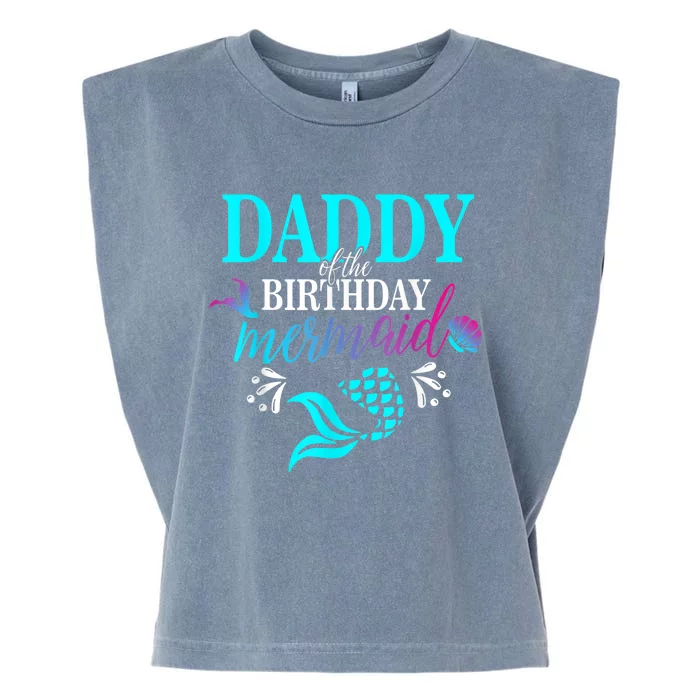 Daddy Of The Birthday Mermaid Matching Family shirt Garment-Dyed Women's Muscle Tee