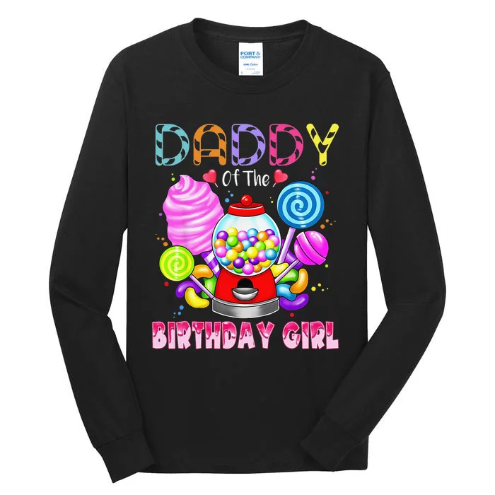 Daddy Of The Birthday Candyland Candy Birthday Party Tall Long Sleeve T-Shirt