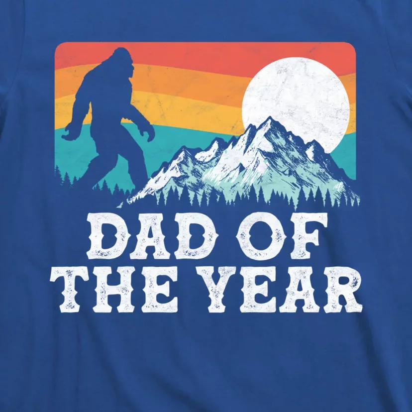 Dad Of The Year Funny Bigfoot Mountains 80S Fathers Day Gift T-Shirt