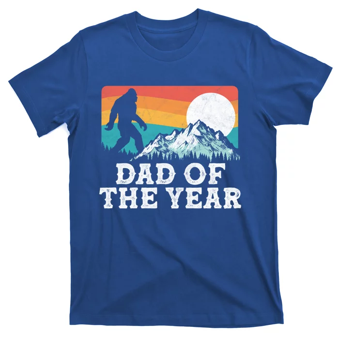 Dad Of The Year Funny Bigfoot Mountains 80S Fathers Day Gift T-Shirt