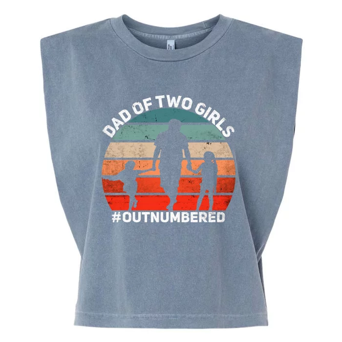 Dad of two Outnumbered Retro 2 Daughters Father's Day Garment-Dyed Women's Muscle Tee