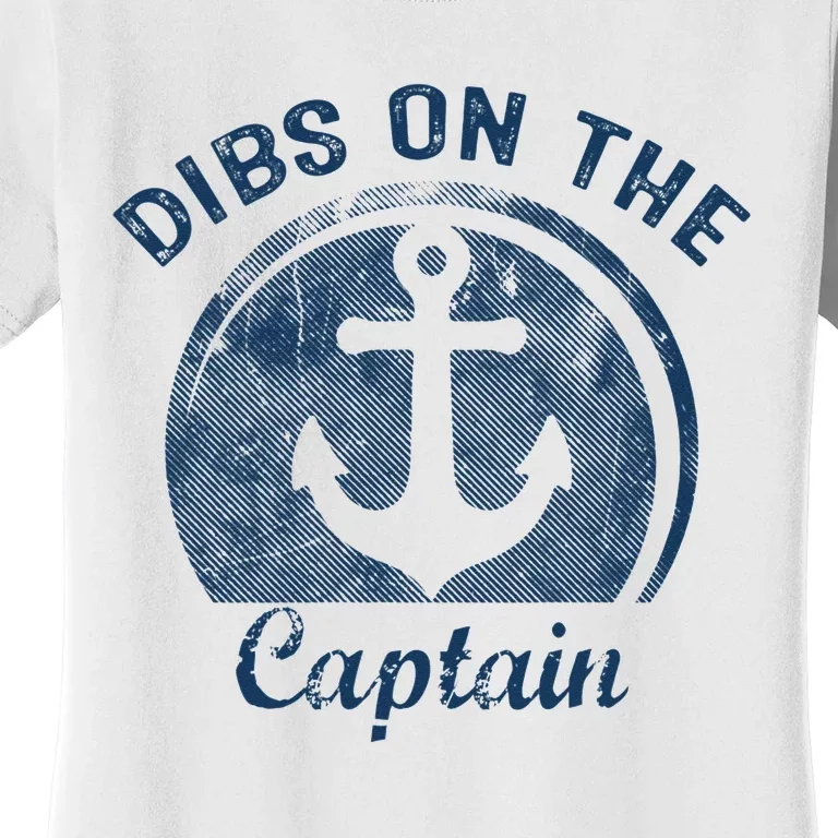 Dibs On The Captain Funny Boating Captain Wife Women's T-Shirt