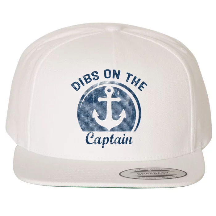 Dibs On The Captain Funny Boating Captain Wife Wool Snapback Cap