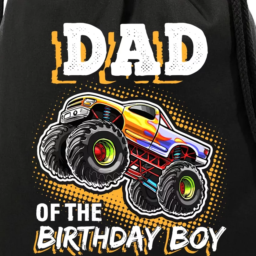 Dad Of The Birthday Boy Monster Truck Birthday Novelty Gift Drawstring Bag