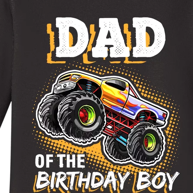 Dad Of The Birthday Boy Monster Truck Birthday Novelty Gift Baby Long Sleeve Bodysuit