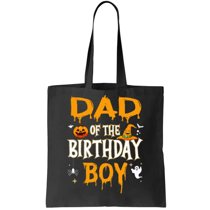 Dad Of The Birthday Boy Halloween 1st Birthday Boy Tote Bag