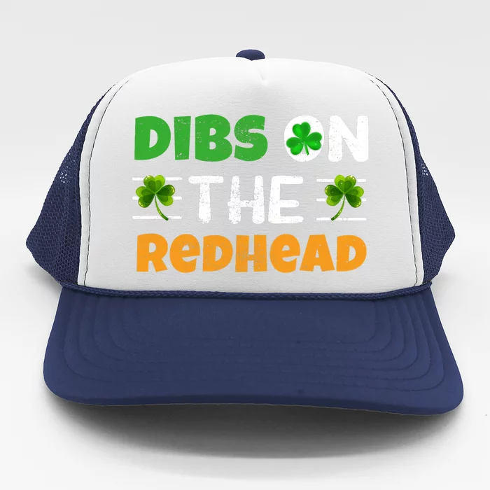 Dibs On The Redhead Ireland Irish Proud St Patrick Day Trucker Hat