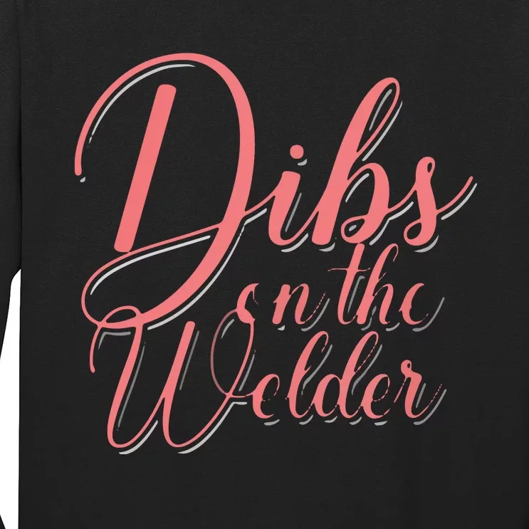 Dibs On The Welder Welding Wife Welders Girlfriend VNeck Long Sleeve Shirt