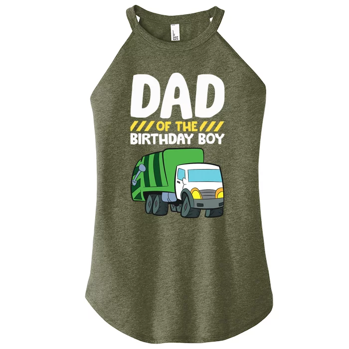 Dad Of The Birthday Boy Garbage Truck Birthday Party Women’s Perfect Tri Rocker Tank