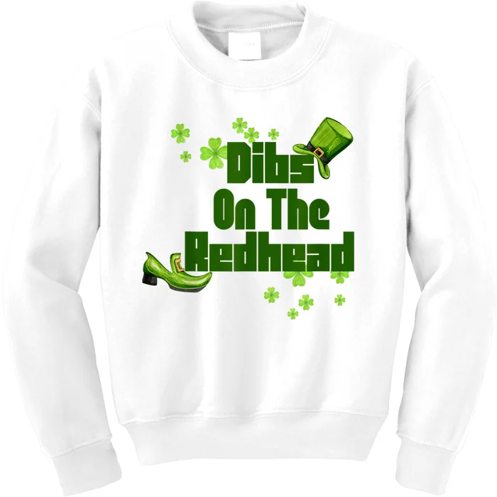 Dibs On The Redhead Funny St Patricks Day Kids Sweatshirt