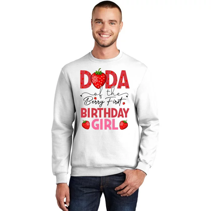 Dada of The Berry First Birthday Gifts Girl Sweet Strawberry Sweatshirt