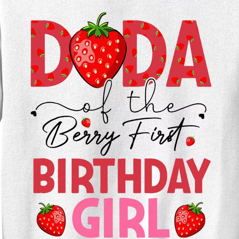 Dada of The Berry First Birthday Gifts Girl Sweet Strawberry Sweatshirt