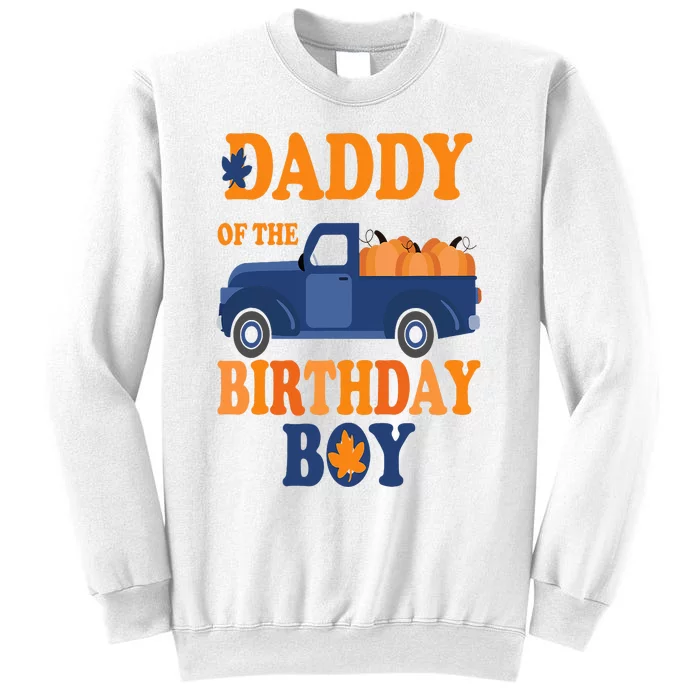 Daddy of The Pumpkin Truck 1st Birthday Family Sweatshirt