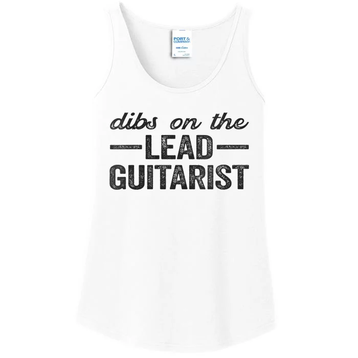 Dibs On The Lead Guitarist Funny Lead Guitarist Wife Ladies Essential Tank