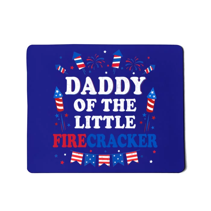 Daddy Of The Little Firecracker 4th Of July Birthday Party Gift Mousepad