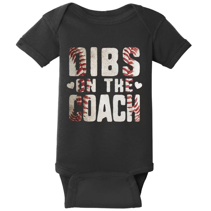 Dibs on the Coach Funny Baseball Coach's Wife Baby Bodysuit