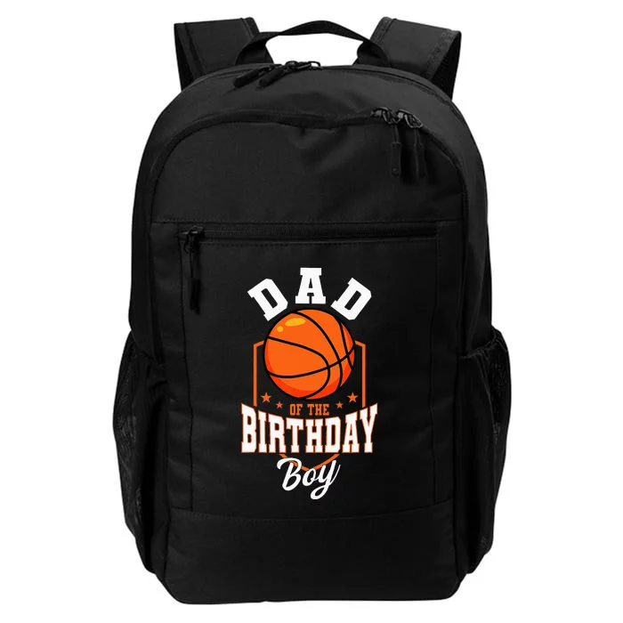 Dad Of The Birthday Boy Basketball Theme Bday Party Daily Commute Backpack