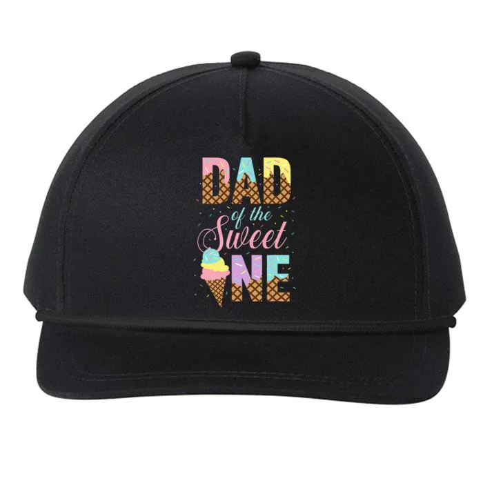 Dad Of The Sweet One Ice Cream Lovers Sweetie Girl Snapback Five-Panel Rope Hat