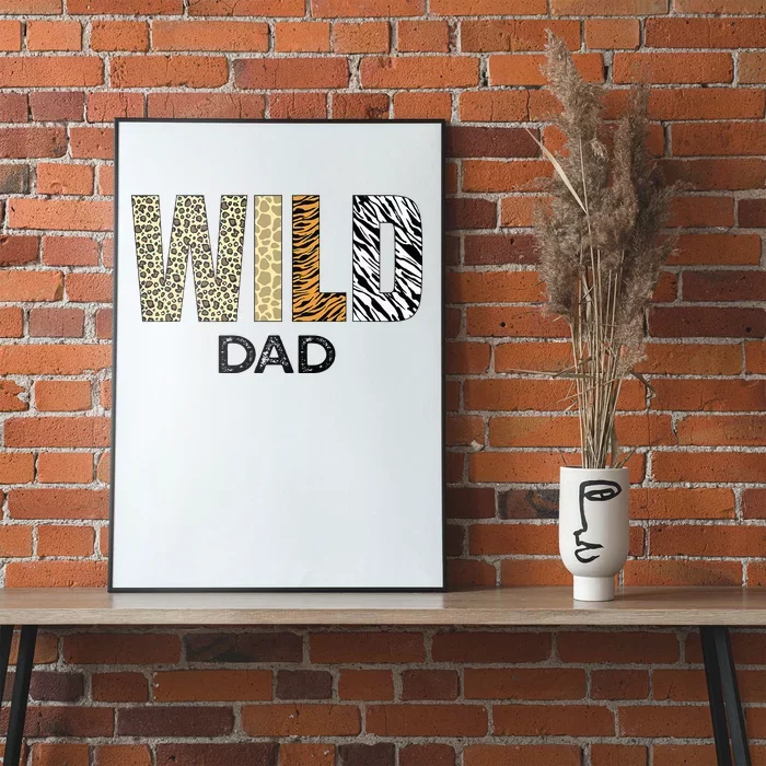 Dad Of The Wild One Zoo Birthday Safari Jungle Animal Poster