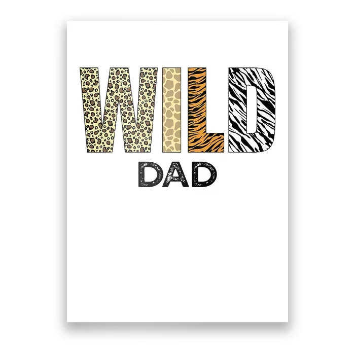 Dad Of The Wild One Zoo Birthday Safari Jungle Animal Poster