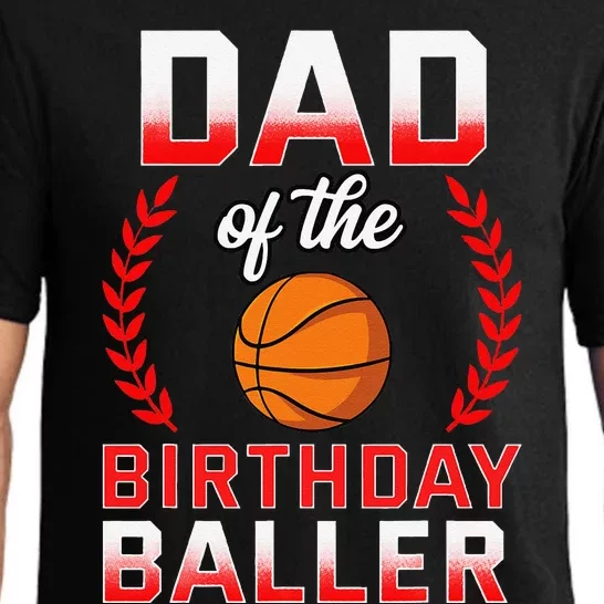 Dad Of The Birthday Boy Basketball Bday Celebration Pajama Set