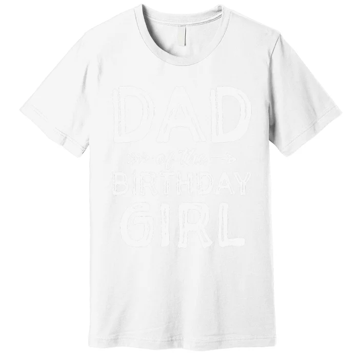 Dad of the Birthday Tie Dye Father's Day Premium T-Shirt