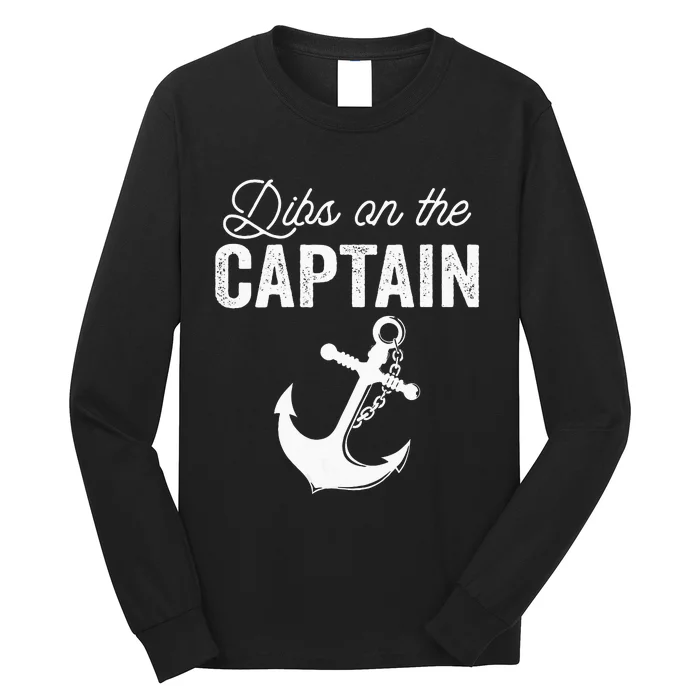 Dibs On The Captain Long Sleeve Shirt