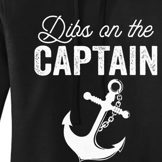 Dibs On The Captain Women's Pullover Hoodie