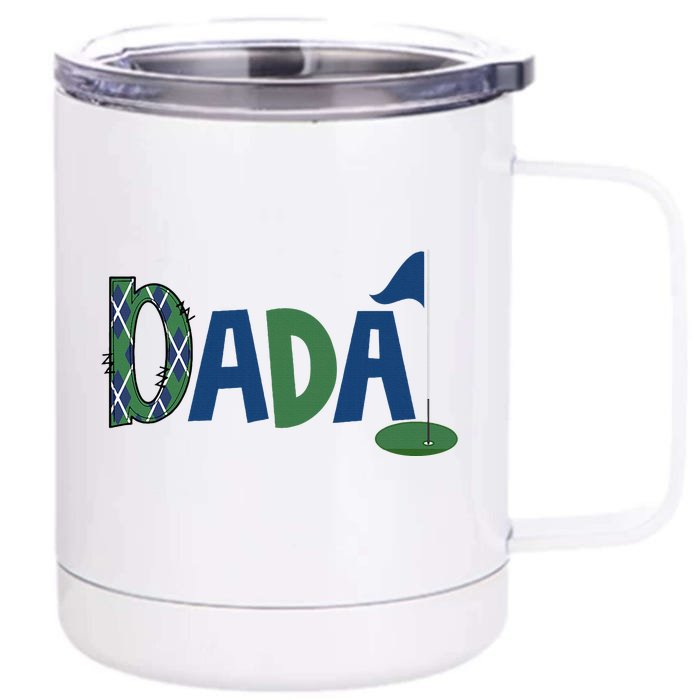 Dada Of The Birthday Boy Hole In One Golf Sport Matching Front & Back 12oz Stainless Steel Tumbler Cup