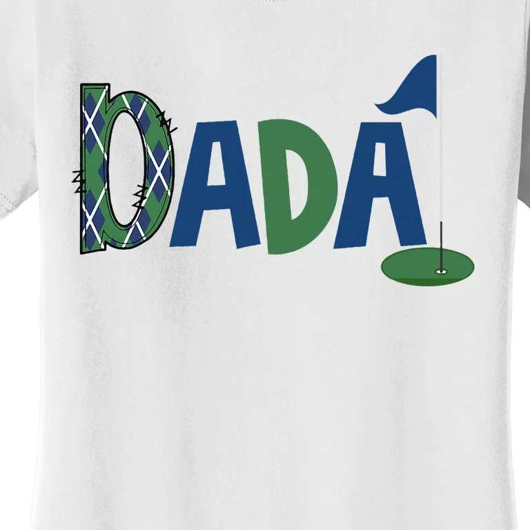 Dada Of The Birthday Boy Hole In One Golf Sport Matching Women's T-Shirt