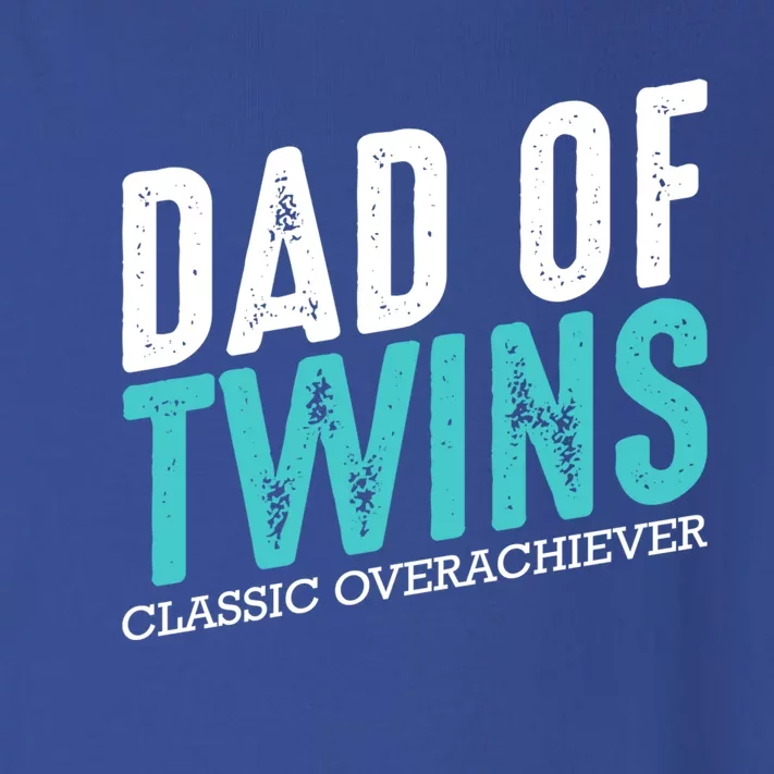 Dad Of Twins Classic Overachiever Family Funny Fatherhood Gift Toddler Long Sleeve Shirt