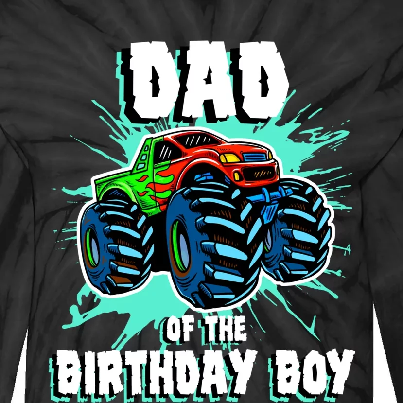 Dad Of The Birthday Boy Monster Truck Birthday Party Gift Tie-Dye Long Sleeve Shirt