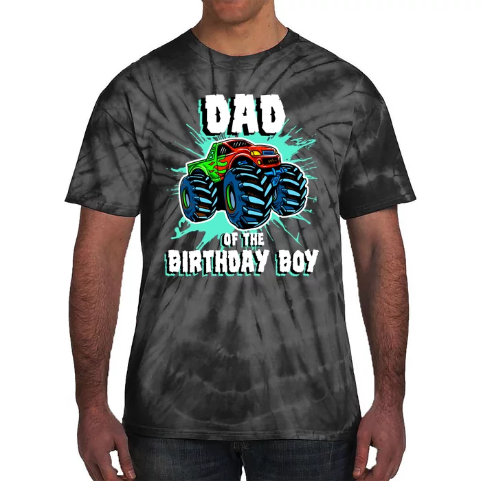 Dad Of The Birthday Boy Monster Truck Birthday Party Gift Tie-Dye T-Shirt