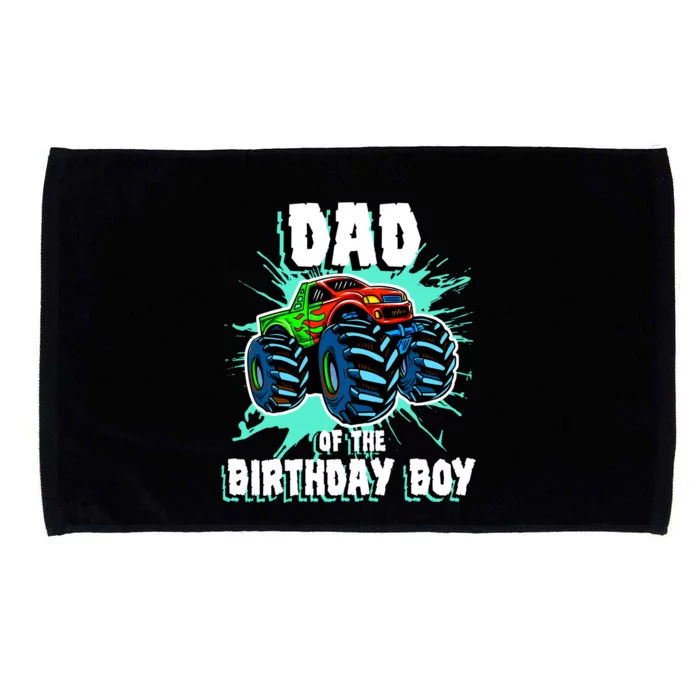 Dad Of The Birthday Boy Monster Truck Birthday Party Gift Microfiber Hand Towel