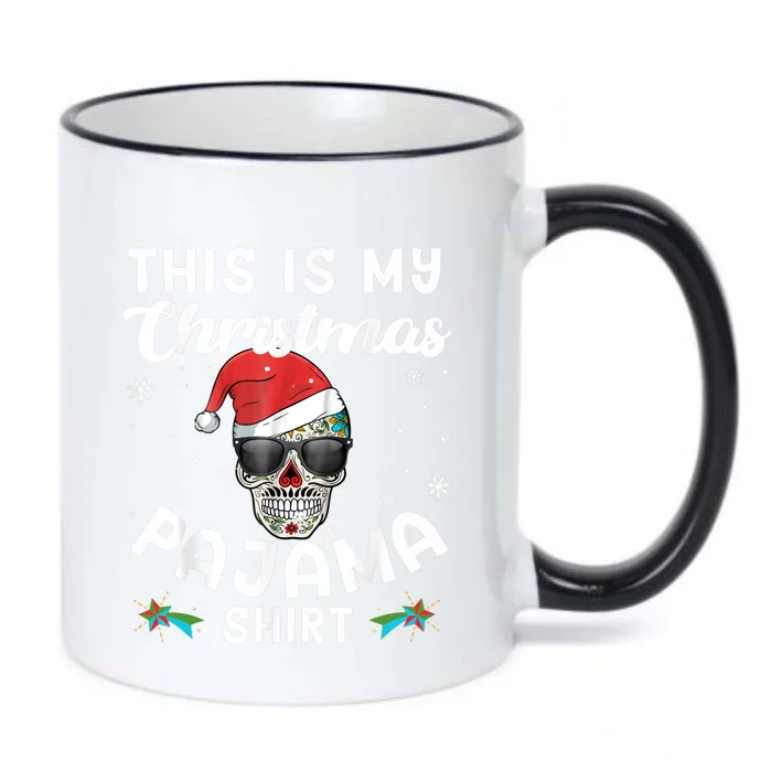 Day Of The Dead Sugar Skull Xmas This Is My Christmas Pajama Gift Black Color Changing Mug