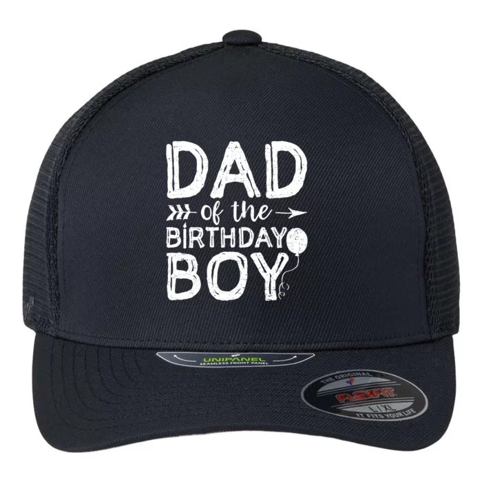 Dad Of The Birthday Boy Dad And Son Flexfit Unipanel Trucker Cap