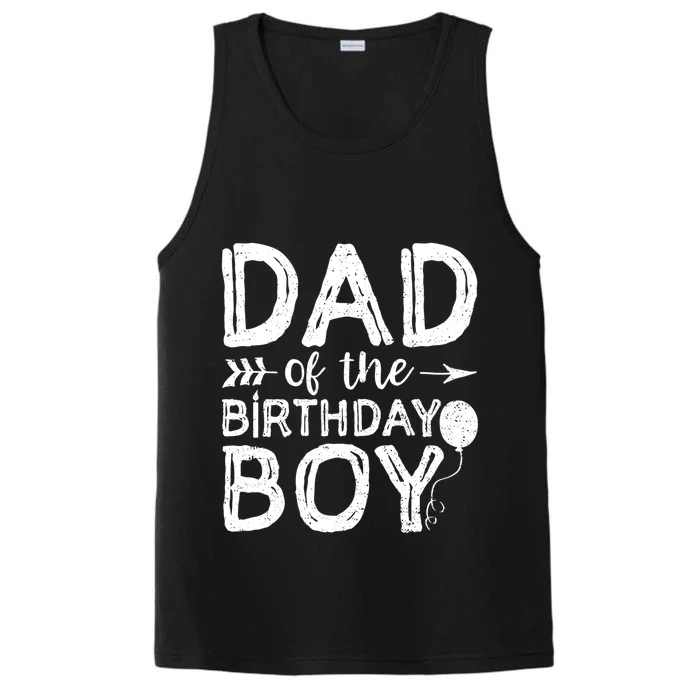 Dad Of The Birthday Boy Dad And Son Performance Tank