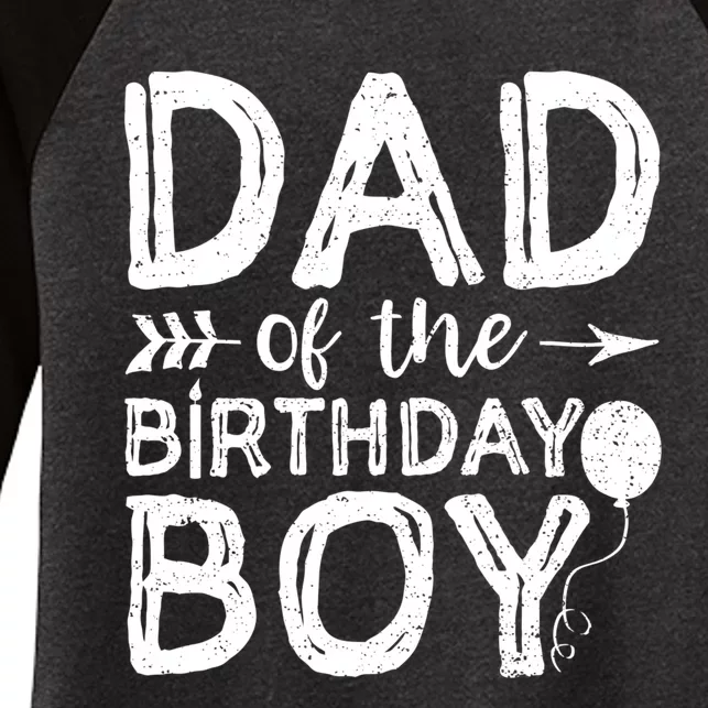 Dad Of The Birthday Boy Dad And Son Women's Tri-Blend 3/4-Sleeve Raglan Shirt