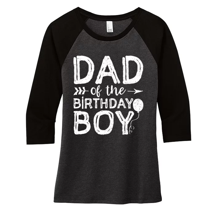 Dad Of The Birthday Boy Dad And Son Women's Tri-Blend 3/4-Sleeve Raglan Shirt