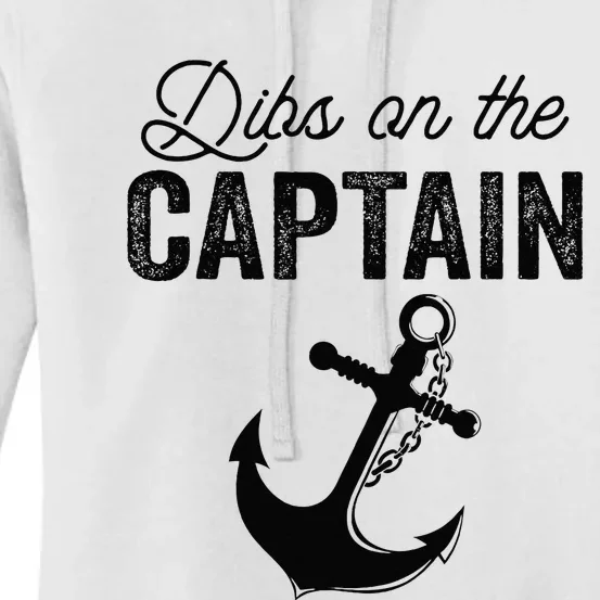 Dibs On The Captain Women's Pullover Hoodie