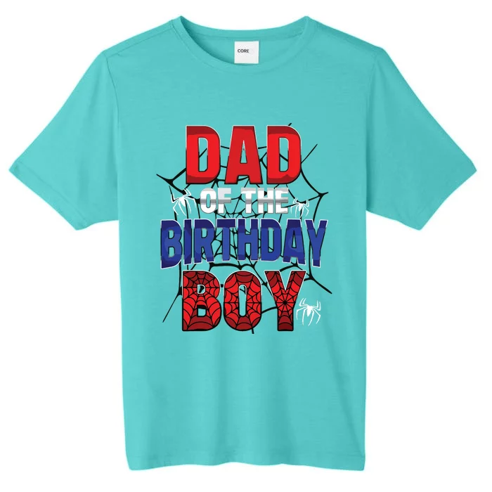 Dad Of The Birthday Boy Matching Family Spider Web ChromaSoft Performance T-Shirt