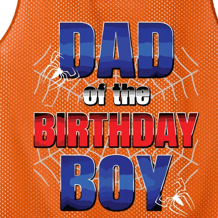 Dad Of The Birthday Spider Web Boy Dad And Mom Family Mesh Reversible Basketball Jersey Tank