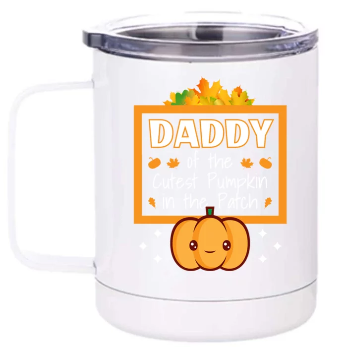 Daddy Of The Cutest Pumpkin In The Patch Halloween Great Gift Front & Back 12oz Stainless Steel Tumbler Cup