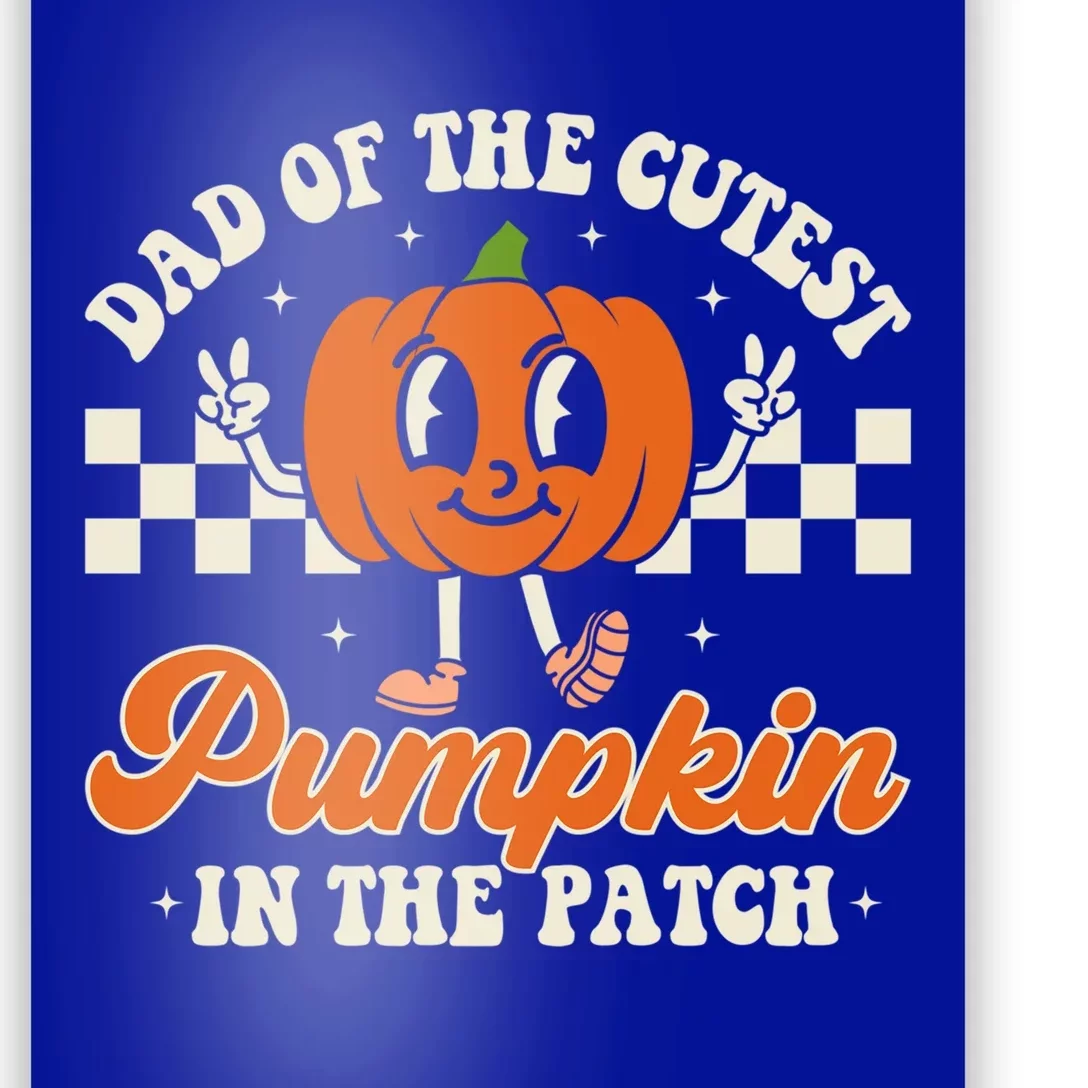 Dad Of The Cutest Pumpkins In The Patch Family Halloween Dad Gift Poster